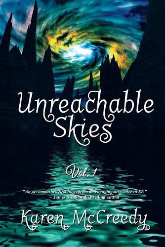 Cover image for Unreachable Skies Vol.1