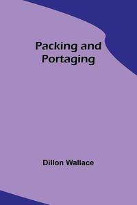 Cover image for Packing and Portaging