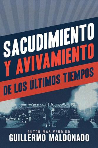 Cover image for Sacudimiento Y Avivamiento de Los Ultimos Tiempos