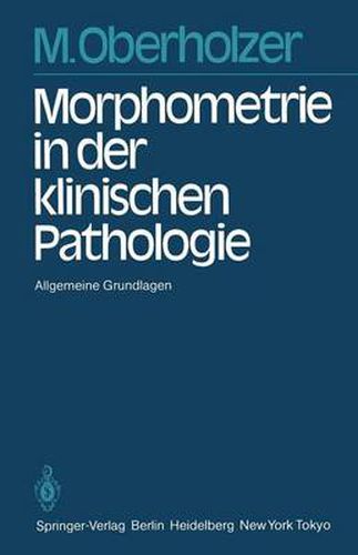 Cover image for Morphometrie in der klinischen Pathologie: Allgemeine Grundlagen