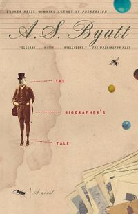 Cover image for The Biographer's Tale: A Novel