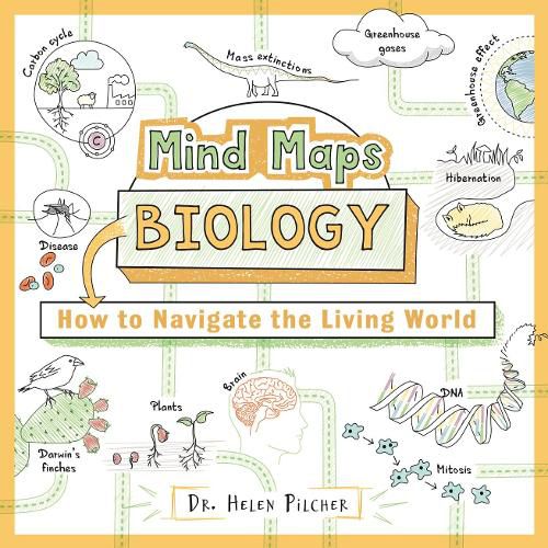 Mind Maps: Biology: How to Navigate the Living World