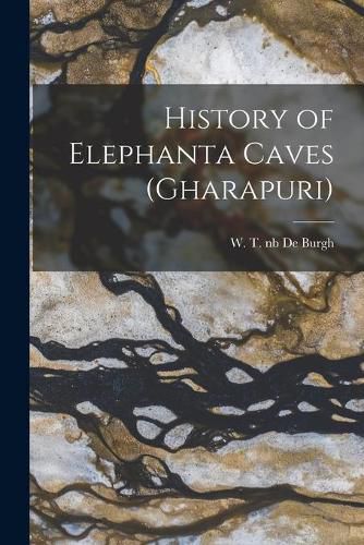 Cover image for History of Elephanta Caves (Gharapuri)