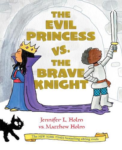 Cover image for The Evil Princess vs. the Brave Knight (Book 1)