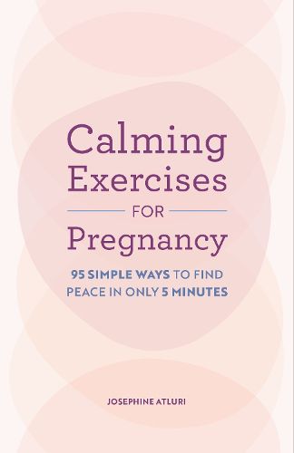 Cover image for Calming Exercises for Pregnancy