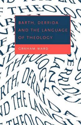 Cover image for Barth, Derrida and the Language of Theology