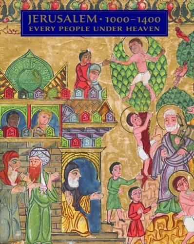 Cover image for Jerusalem, 1000-1400: Every People Under Heaven