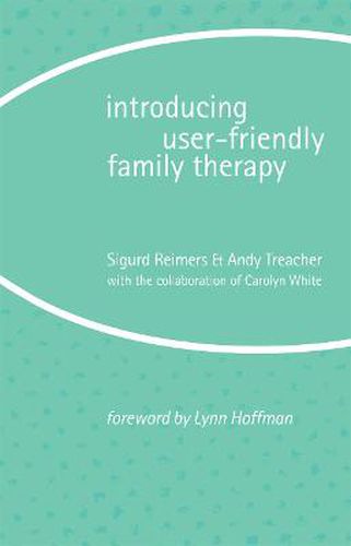 Cover image for Introducing User-Friendly Family Therapy