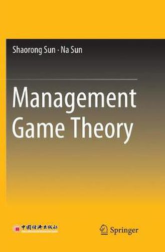 Cover image for Management Game Theory