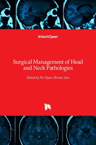 Cover image for Surgical Management of Head and Neck Pathologies
