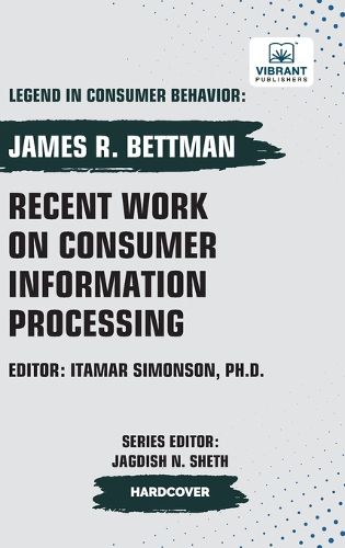 Cover image for Recent Work on Consumer Information Processing
