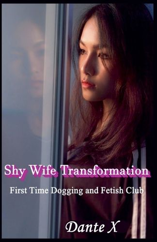 Cover image for Shy Wife Transformation