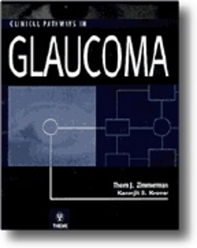 Clinical Pathways in Glaucoma