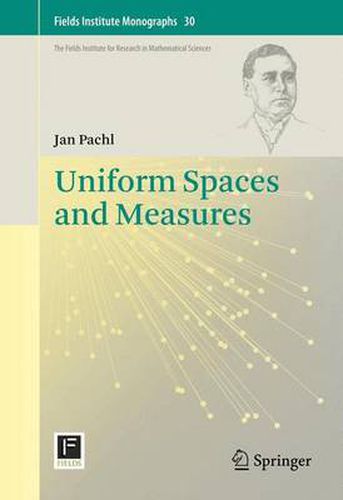 Cover image for Uniform Spaces and Measures