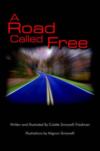 Cover image for A Road Called Free