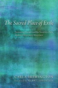 Cover image for The Sacred Place of Exile