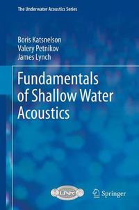 Cover image for Fundamentals of Shallow Water Acoustics