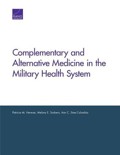 Cover image for Complementary and Alternative Medicine in the Military Health System