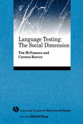 Language Testing: The Social Turn