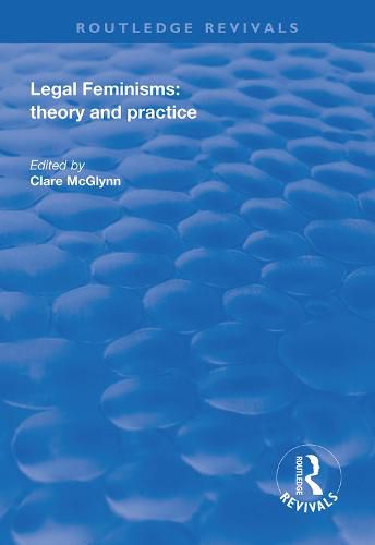 Cover image for Legal Feminisms: theory and practice: Theory and Practice