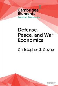 Cover image for Defense, Peace, and War Economics