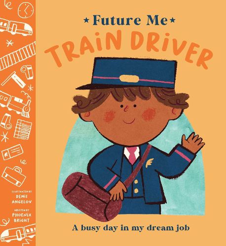 Cover image for Future Me: Train Driver