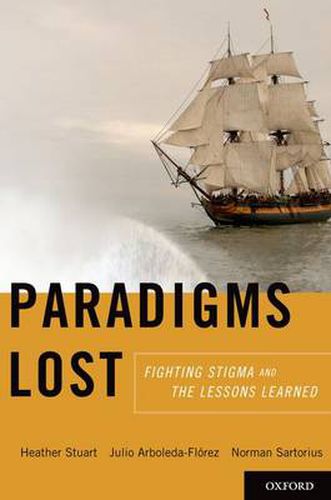 Cover image for Paradigms Lost: Fighting Stigma and the Lessons Learned