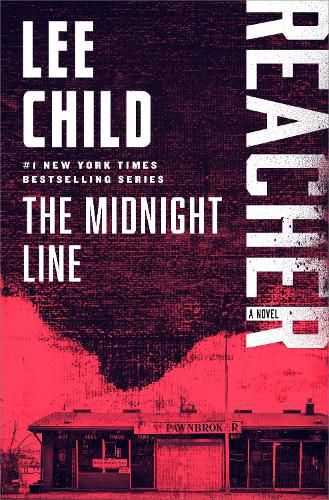Cover image for The Midnight Line: A Jack Reacher Novel