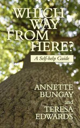 Cover image for Which Way from Here? a Self-Help Guide