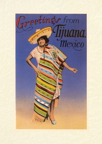 Cover image for Vintage Lined Notebook Greetings from Tijuana, Senorita in Serape