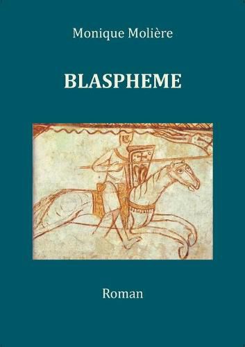 Cover image for Blaspheme: Tome 1