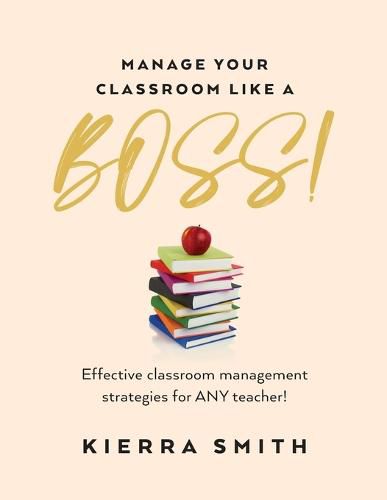 Cover image for Manage your Classroom like a BOSS!