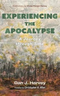 Cover image for Experiencing the Apocalypse