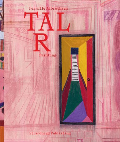 Cover image for Tal R Painting