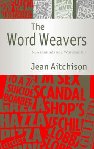 The Word Weavers: Newshounds and Wordsmiths