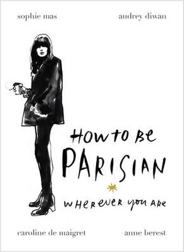 Cover image for How To Be Parisian: Wherever You Are