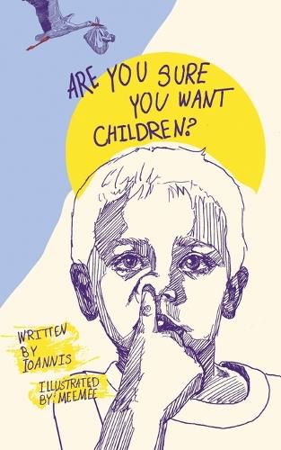 Cover image for Are you sure you want children?