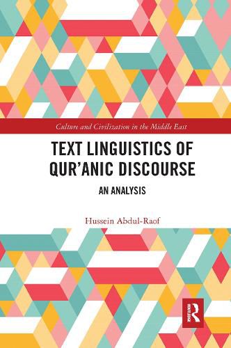 Cover image for Text Linguistics of Qur'anic Discourse: An Analysis