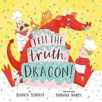 Cover image for Tell the Truth, Dragon
