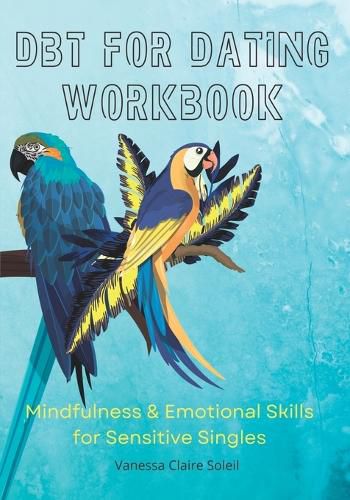 Cover image for DBT for Dating Workbook