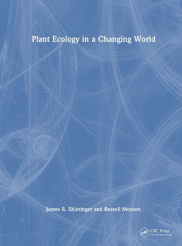 Plant Ecology in a Changing World