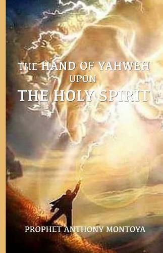 Cover image for The Hand of God Upon The Holy Spirit