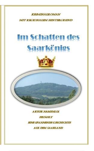 Cover image for Im Schatten des Saarkoenigs