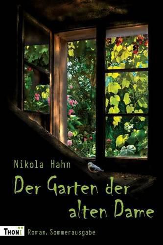 Cover image for Der Garten Der Alten Dame: Roman. Sommerausgabe