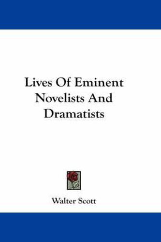 Cover image for Lives of Eminent Novelists and Dramatists