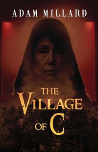 Cover image for The Village of C