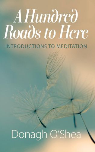 Cover image for A Hundred Roads to Here