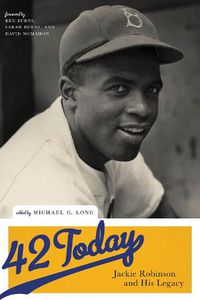 Cover image for 42 Today: Jackie Robinson and His Legacy