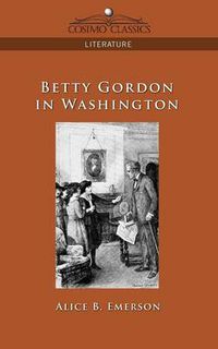 Cover image for Betty Gordon in Washington