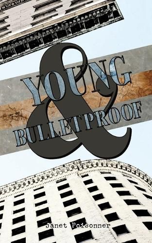 Cover image for Young & Bulletproof